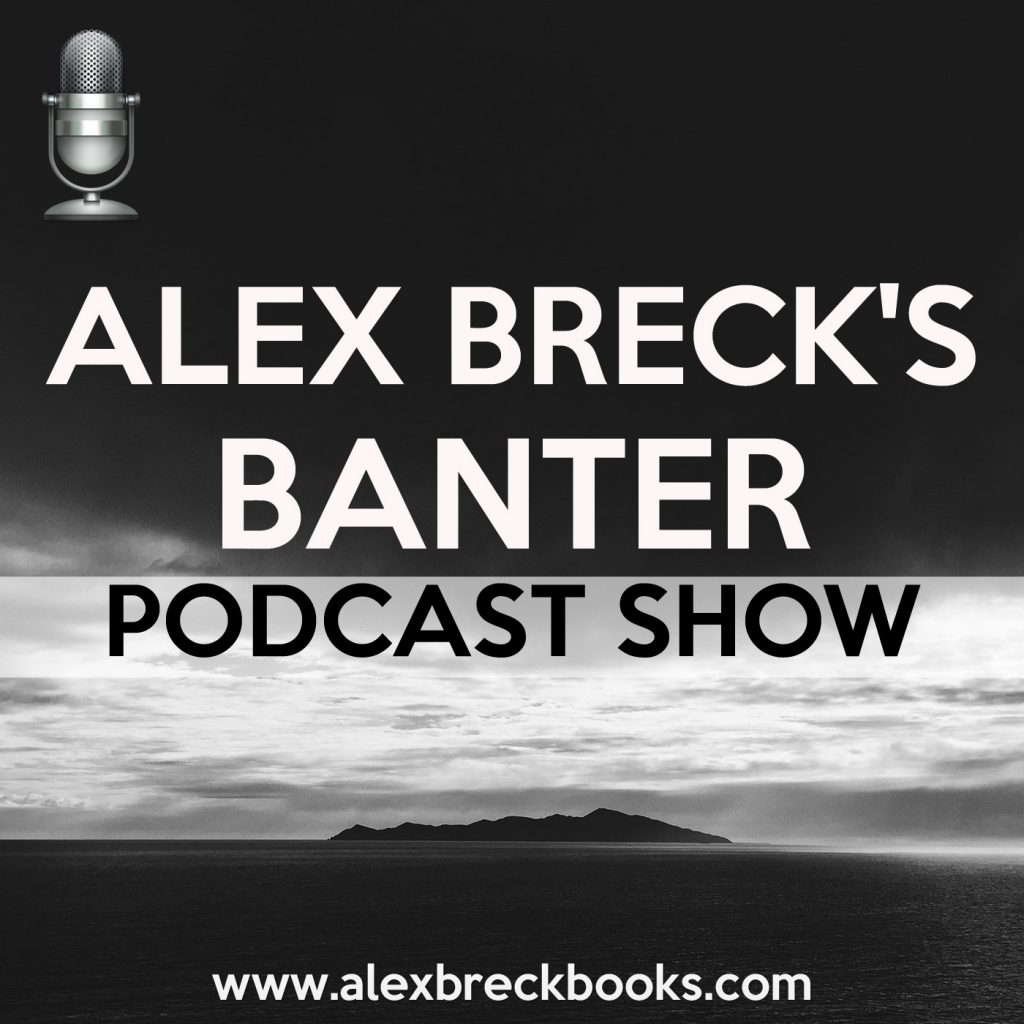 Alex Breck's Banter Podcast Show